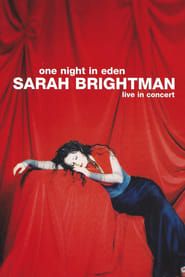 Sarah Brightman: One Night In Eden - Live In Concert series tv
