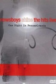 Newsboys: Shine: The Hits Live series tv