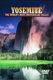 Image Yosemite: The World's Most Spectacular Valley