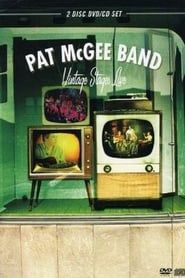 Pat McGee Band: Vintage Stages Live series tv