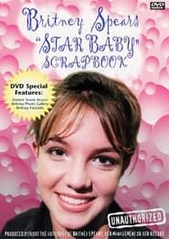 Britney Spears: Star Baby Scrapbook (1999)