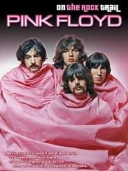 Pink Floyd: On the Rock Trail series tv