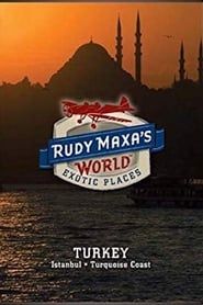Rudy Maxa's World Exotic Places: Turkey series tv