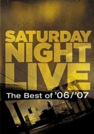 Saturday Night Live: The Best of '06/'07 series tv