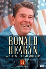 Image Ronald Reagan: A Legacy Remembered
