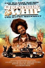 Ghostride the Whip: The Hyphy Movement series tv