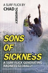 Sons of Sickness series tv