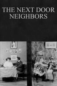 The Next Door Neighbors (1909)