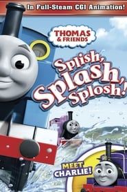watch Thomas & Friends: Splish, Splash, Splosh!