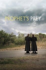 Prophet's Prey 2015 streaming