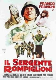 watch Il sergente Rompiglioni