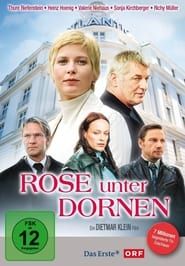 Rose unter Dornen series tv