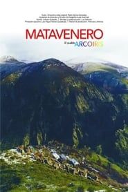 Matavenero, El Pueblo Arcoiris series tv