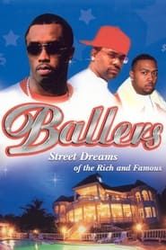 Image Ballers: Street Dreams of the Rich and Famous