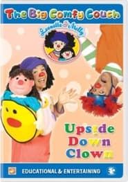 The Big Comfy Couch: Upside Down Clown series tv