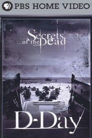 Secrets of the Dead: D-Day: The Ultimate Conflict series tv