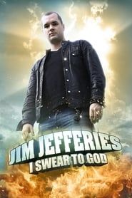 Jim Jefferies: I Swear to God-hd