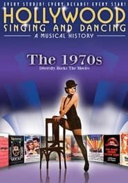 Hollywood Singing & Dancing: A Musical History - 1970's series tv