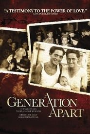 A Generation Apart series tv