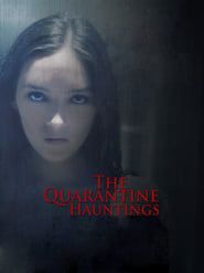 The Quarantine Hauntings series tv