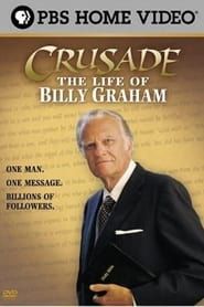watch Crusade: The Life of Billy Graham