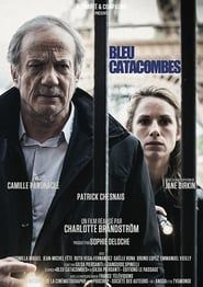 Bleu Catacombes series tv