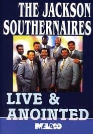 watch The Jackson Southernaires: Live & Anointed