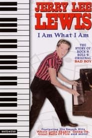 Image Jerry Lee Lewis: I Am What I Am