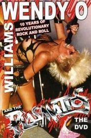 Wendy O. Williams and the Plasmatics - 10 Years of Revolutionary Rock and Roll series tv