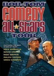 Bob & Tom Comedy All-Stars Tour series tv