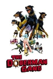 The Doberman Gang series tv