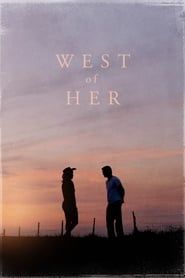 West of Her series tv
