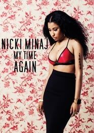 Image Nicki Minaj: My Time Again 2015
