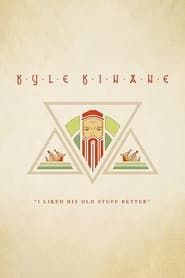 Kyle Kinane: I Liked His Old Stuff Better series tv