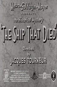 watch The Ship That Died