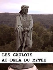 Les Gaulois au-delà du mythe series tv