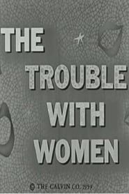 The Trouble with Women series tv