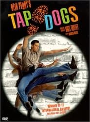 Dein Perry's: Tap Dogs (1997)