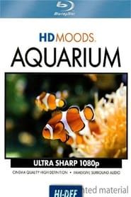 HD MOODS: AQUARIUM series tv
