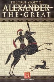 Image The True Story of Alexander the Great
