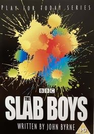 The Slab Boys series tv