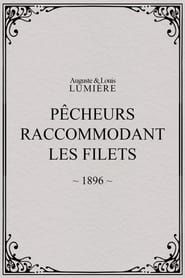 Image Pêcheurs raccommodant les filets 1896