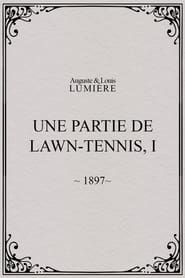 Une partie de lawn-tennis, I (1897)