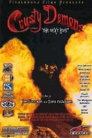 Crusty Demons: The Next Level (2000)