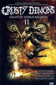 Crusty Demons: Night Of World Records II series tv