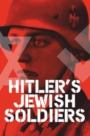 Hitler's Jewish Soldiers series tv
