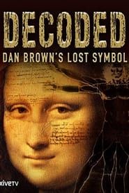 Decoded: Dan Brown's Lost Symbol series tv