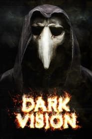 Dark Vision 2015 streaming