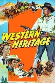 Affiche de Western Heritage