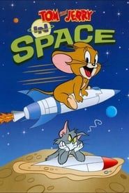 Tom and Jerry In Space series tv